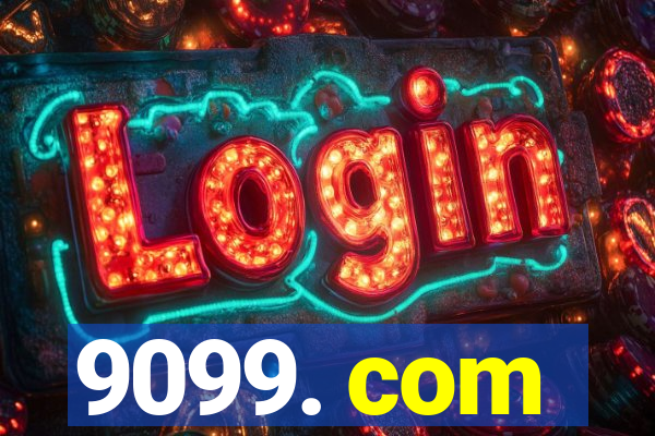 9099. com